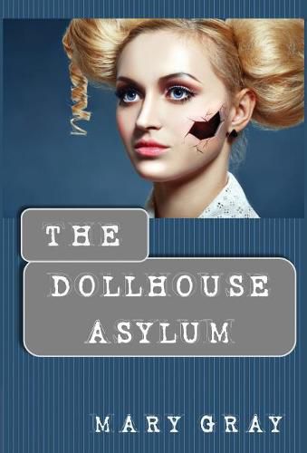 Cover image for The Dollhouse Asylum