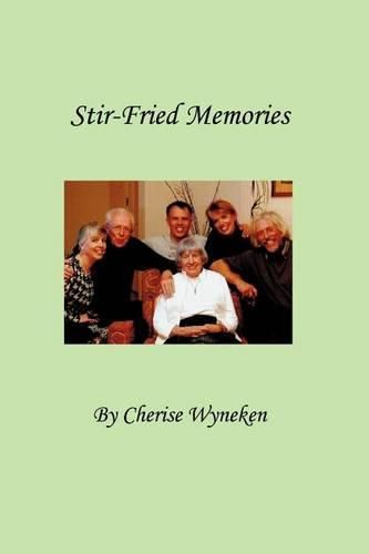 Cover image for Stir-Fried Memories