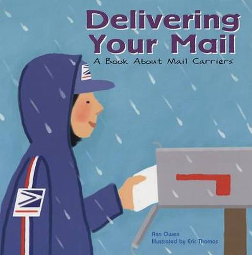 Cover image for Delivering Your Mail: A Book about Mail Carriers