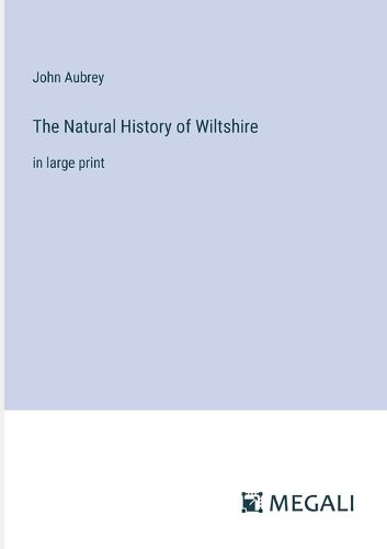 Cover image for The Natural History of Wiltshire