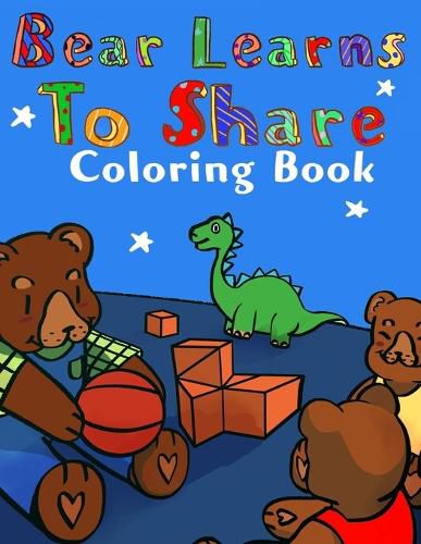 Cover image for Bear Learns to Share Coloring Book