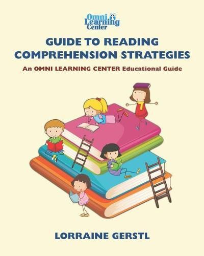 Cover image for OMNI Learning Guide to Reading Comprehension Strategies: OMNI Learning Center Educational Guides