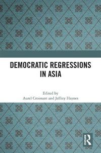 Cover image for Democratic Regressions in Asia