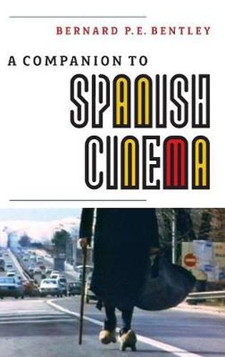 Cover image for A Companion to Spanish Cinema