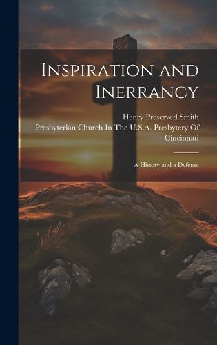 Inspiration and Inerrancy