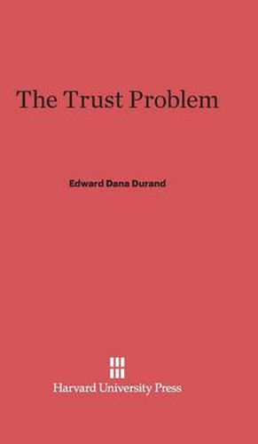 The Trust Problem