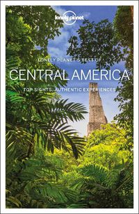 Cover image for Lonely Planet Best of Central America