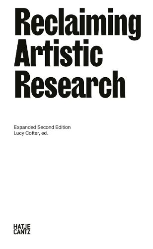 Cover image for Reclaiming Artistic Research: Expanded Second Edition