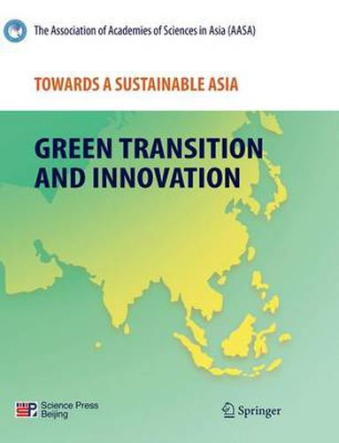 Cover image for Towards a Sustainable Asia: Green Transition and Innovation