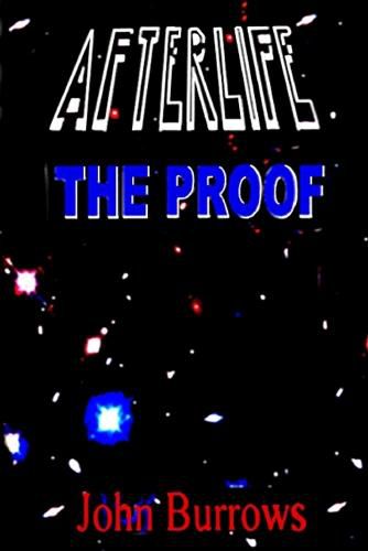 Afterlife - the Proof