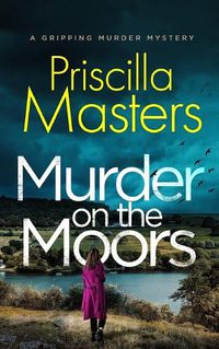 Cover image for MURDER ON THE MOORS a gripping murder mystery