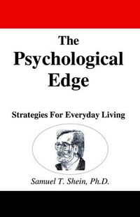 Cover image for The Psychological Edge: Strategies for Everyday Living