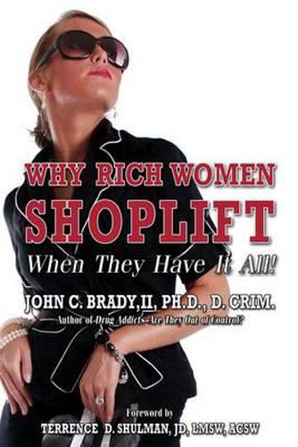 Cover image for Why Rich Women Shoplift - When They Have It All!