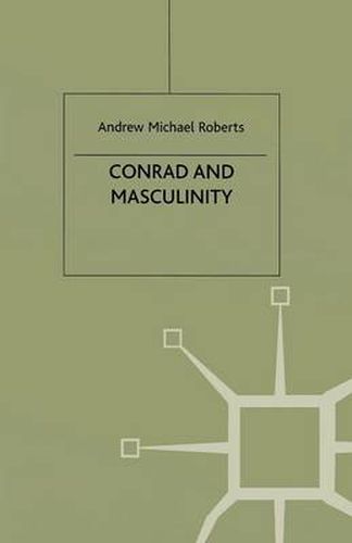 Cover image for Conrad and Masculinity