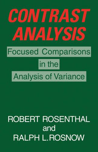 Contrast Analysis: Focused Comparisons in the Analysis of Variance