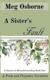 Cover image for A Sister's Fault