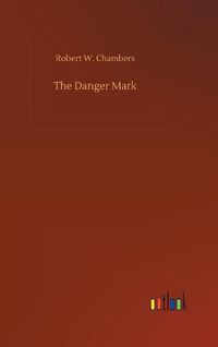 Cover image for The Danger Mark