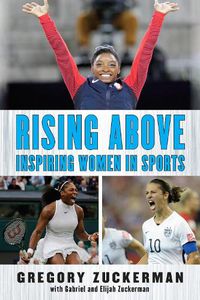 Cover image for Rising Above: Inspiring Women in Sports
