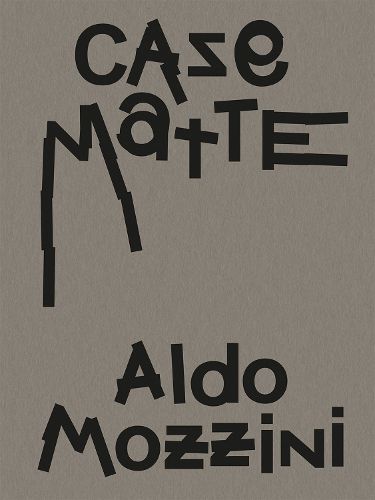 Cover image for Aldo Mozzini. Casematte