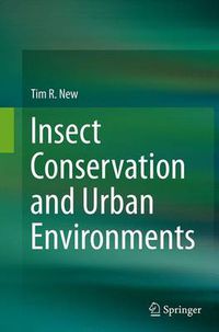 Cover image for Insect Conservation and Urban Environments