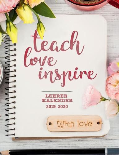 Cover image for Lehrerplaner 2019-2020 Schulplaner fur die Unterrichtsvorbereitung fur das neue Schuljahr - Lehrerkalender 2019 - 2020 Ein Planer ideal als Lehrer Geschenk - Kalender, Planer, Timer und Organizer: Lehrerkalender von August 2019 - Juli 2020