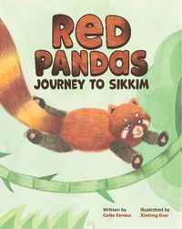 Cover image for Red Pandas Journey to Sikkim