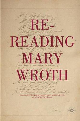 Cover image for Re-Reading Mary Wroth