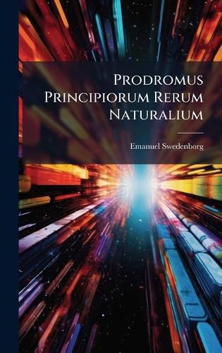 Cover image for Prodromus Principiorum Rerum Naturalium