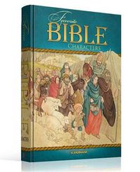 Cover image for Favorite Bible Characters: Outstanding Men and Women of the Bible