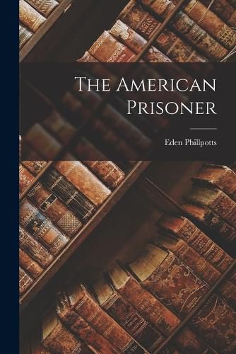 Cover image for The American Prisoner
