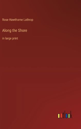 Cover image for Along the Shore