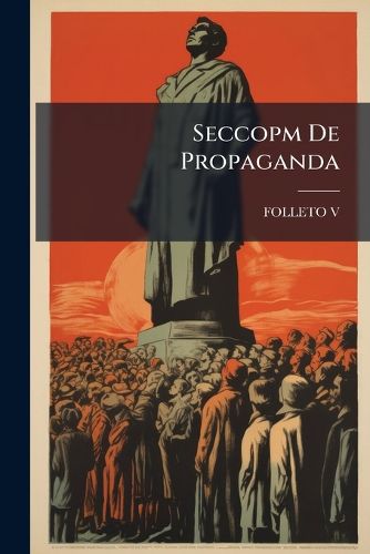 Cover image for Seccopm de Propaganda