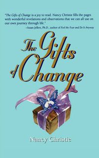 Cover image for The Gifts Of Change