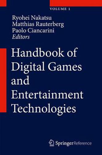 Cover image for Handbook of Digital Games and Entertainment Technologies