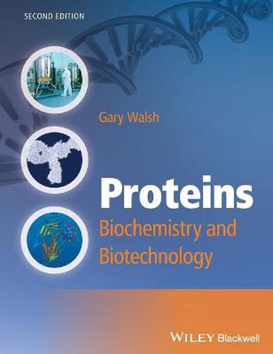 Cover image for Proteins - Biochemistry and Biotechnology 2e