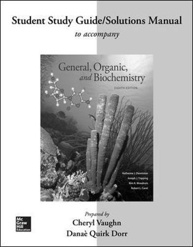 Cover image for Student Study Guide/Solutions Manual for General, Organic, and Biochemistry