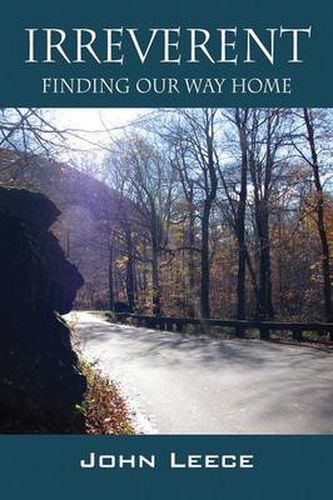 Cover image for Irreverent: Finding Our Way Home
