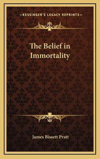 Cover image for The Belief in Immortality