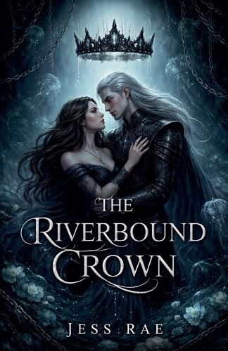 Cover image for The Riverbound Crown