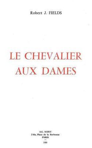 Le Chevalier Aux Dames