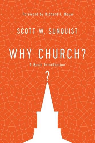 Cover image for Why Church? - A Basic Introduction