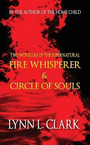 Cover image for Fire Whisperer & Circle of Souls