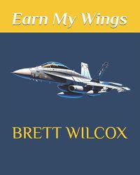 Cover image for Earn My Wings