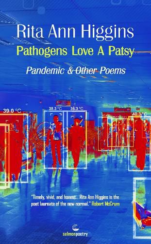 Pathogens Love A Patsy: Pandemic and Other Poems