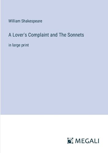 Cover image for A Lover's Complaint and The Sonnets