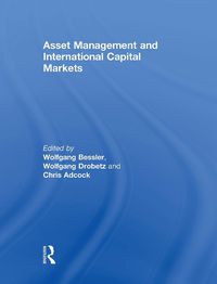 Cover image for Asset Management and International Capital Markets