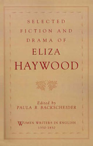 Cover image for Selected Fiction and Drama of Eliza Haywood