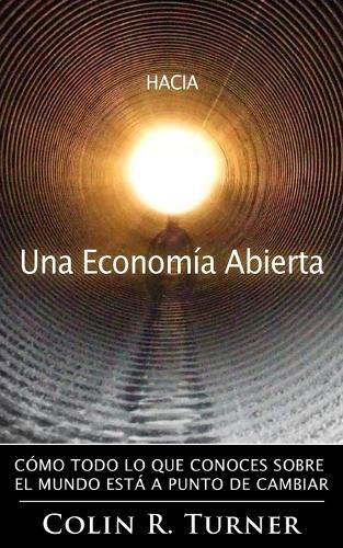 Cover image for Hacia una Economia Abierta