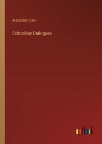 Cover image for Schoolday Dialogues