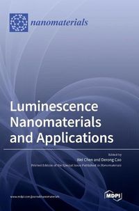 Cover image for Luminescence Nanomaterials and Applications